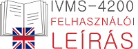 Hikvision IVMS-4200 felügyeleti program felhasználói leírása (angol)